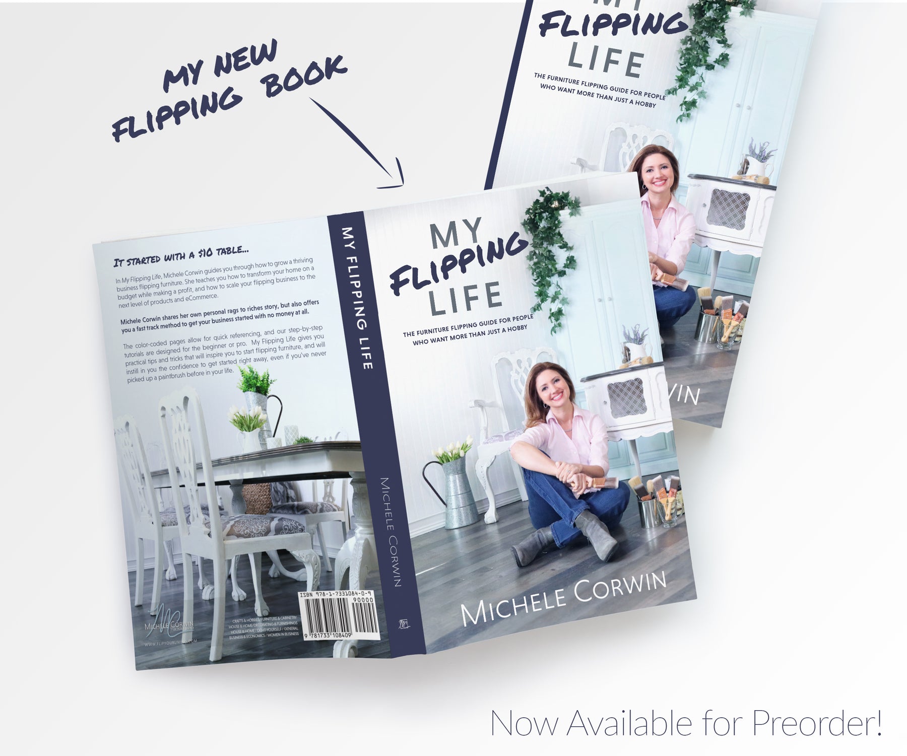 My Flipping Life: The Furniture Flipping Guide for People Who Want More Than Just a Hobby